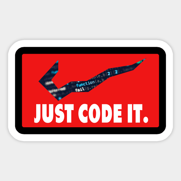 Just Code It Sticker by Fusion Designs